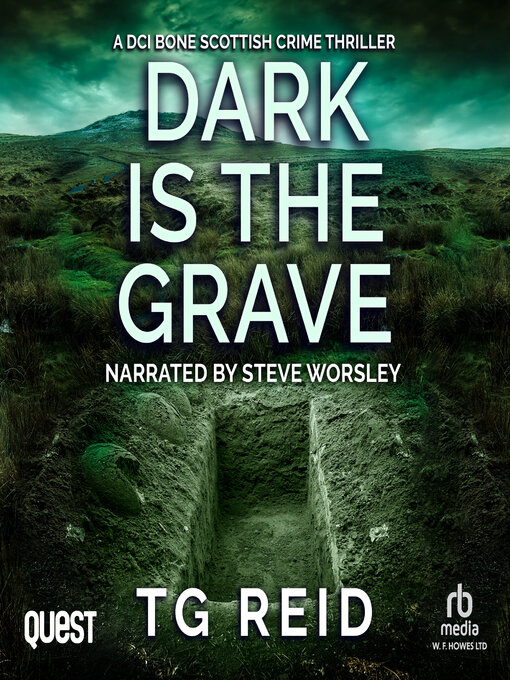 Title details for Dark is the Grave by TG Reid - Available
